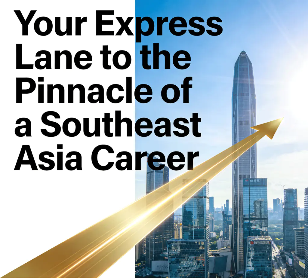 Hire a Southeast Asia Sales Director: Strategic Opportunity at the 2025 Greater Bay Area (Qianhai, Shenzhen) International Talent Recruitment Fair 3 Your Express Lane to the Pinnacle of a Southeast Asia Career
